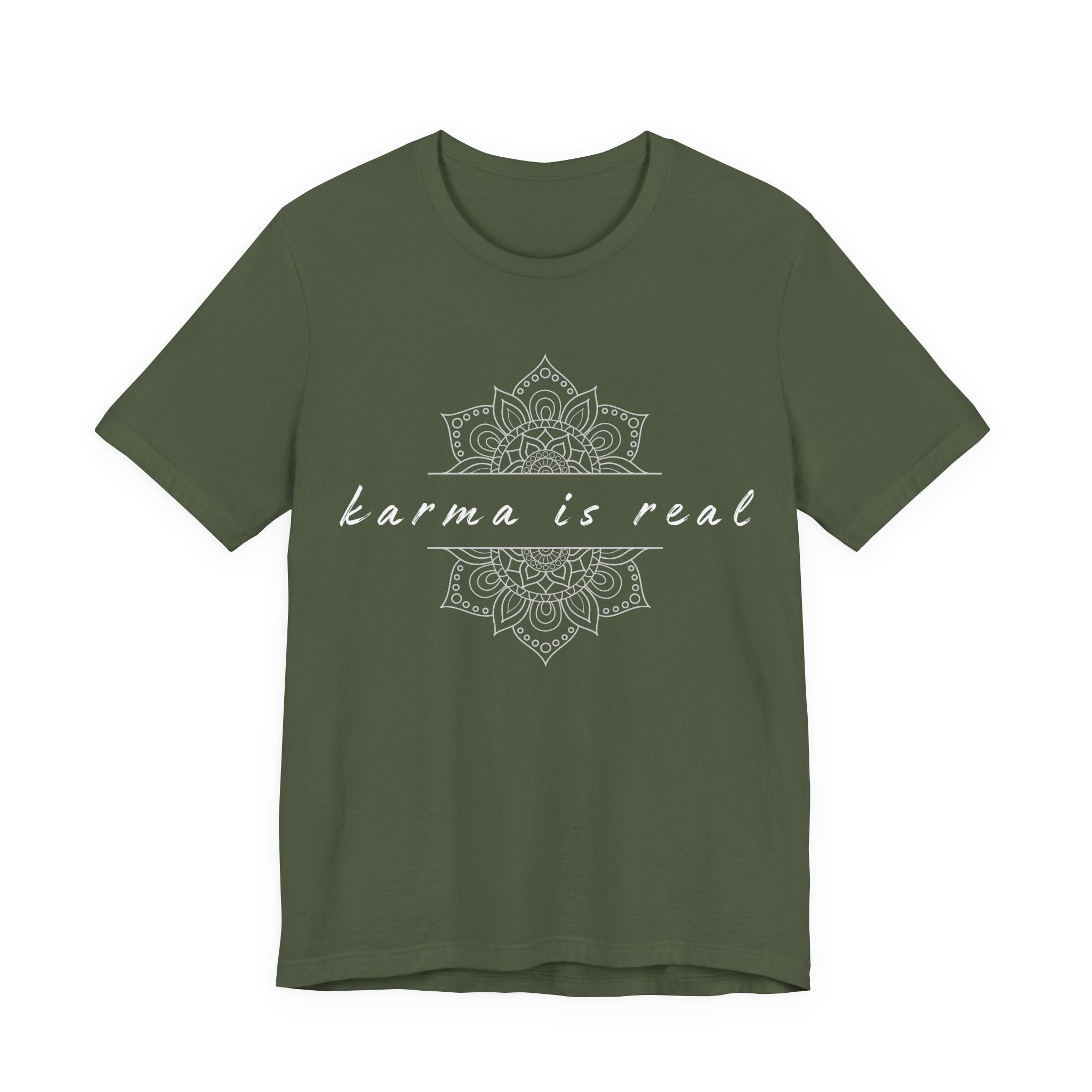 Karma Is Real T-Shirt